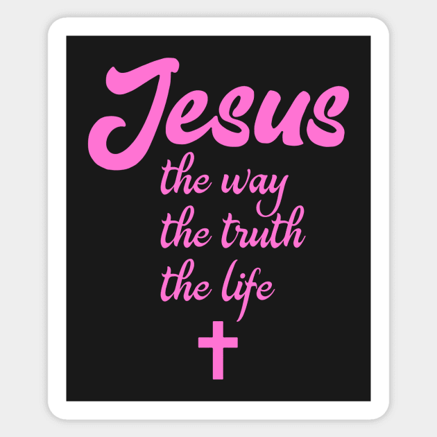 Jesus the way the truth the life Sticker by VinceField